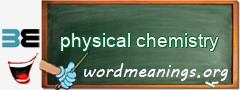 WordMeaning blackboard for physical chemistry